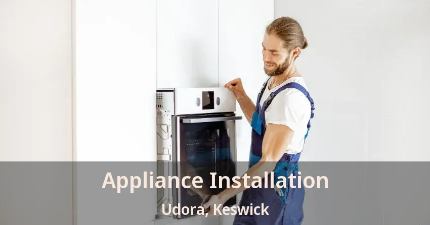 Appliance Installation Udora, Keswick - ON