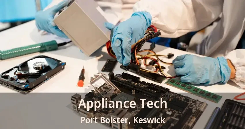 Appliance Tech Port Bolster, Keswick - ON