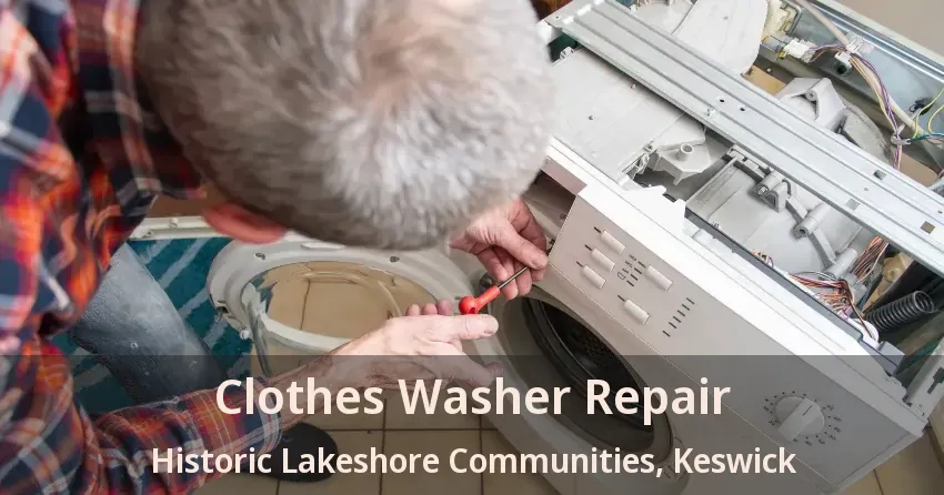Clothes Washer Repair Historic Lakeshore Communities, Keswick - ON