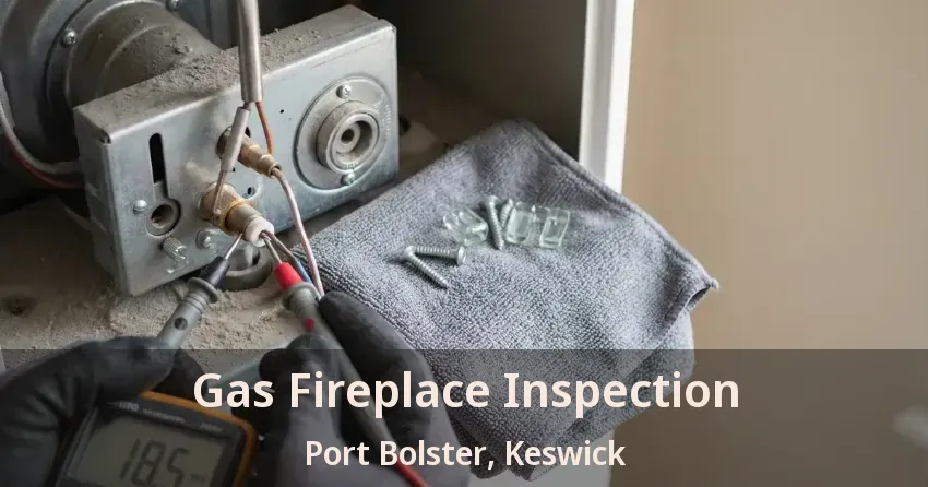 Gas Fireplace Inspection Port Bolster, Keswick - ON