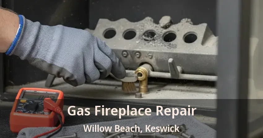 Gas Fireplace Repair Willow Beach, Keswick - ON
