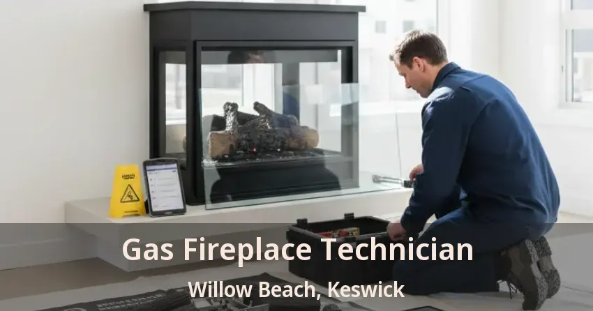 Gas Fireplace Technician Willow Beach, Keswick - ON