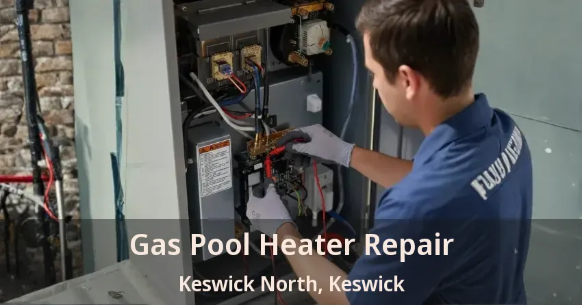 Gas Pool Heater Repair Keswick North, Keswick - ON