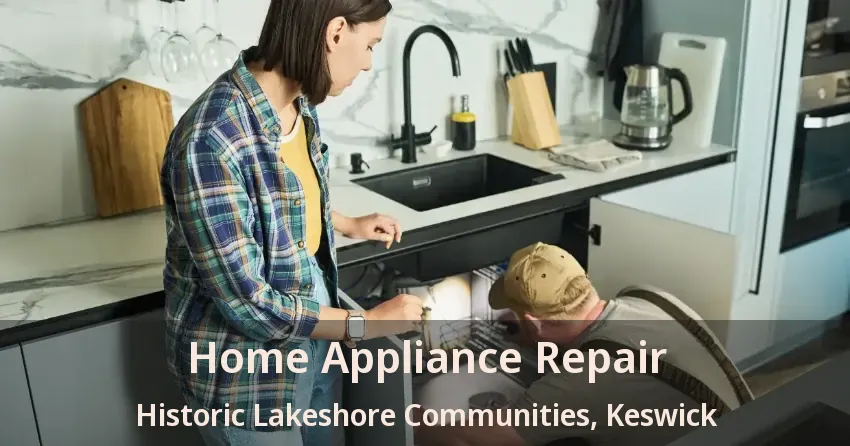 Home Appliance Repair Historic Lakeshore Communities, Keswick - ON