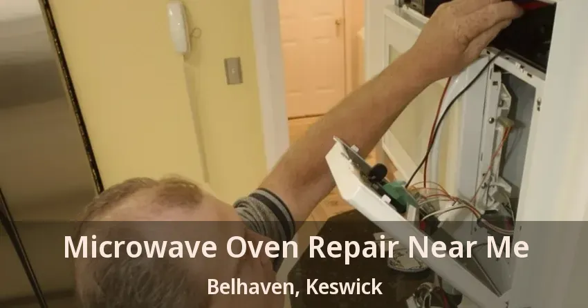 Microwave Oven Repair Near Me Belhaven, Keswick - ON