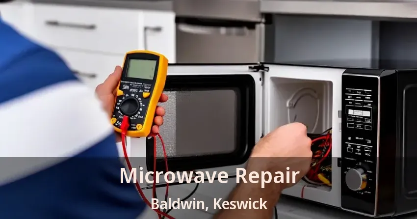 Microwave Repair Baldwin, Keswick - ON