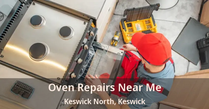 Oven Repairs Near Me Keswick North, Keswick - ON