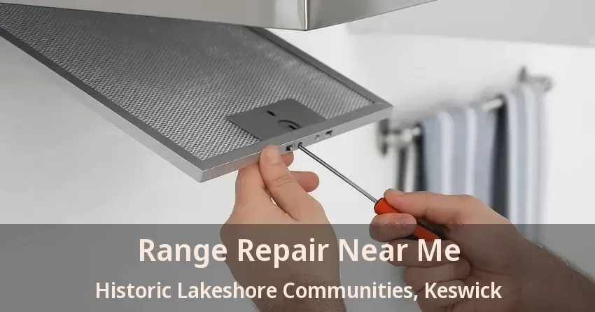 Range Repair Near Me Historic Lakeshore Communities, Keswick - ON