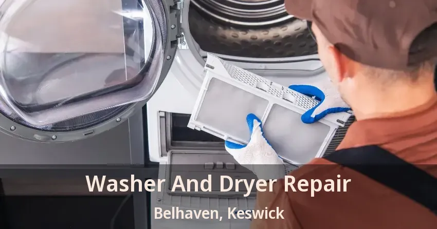 Washer And Dryer Repair Belhaven, Keswick - ON